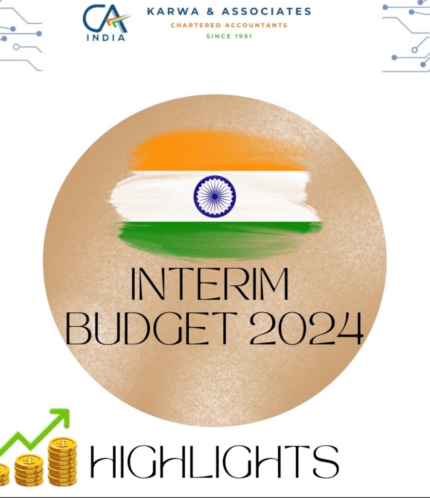Interim Budget 2024 Highlights